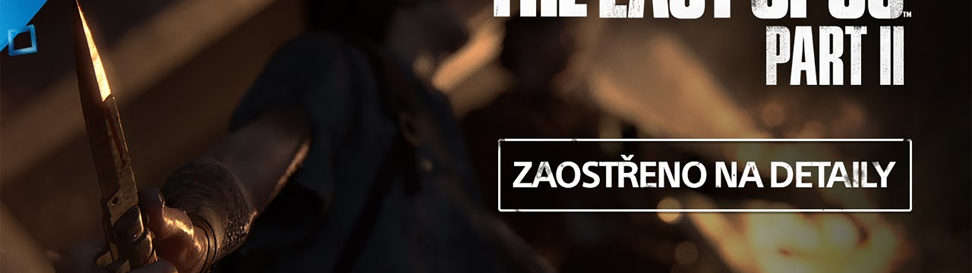 Last of Us Part II – Zaostřeno na detaily ve videu s CZ titulky | Videa