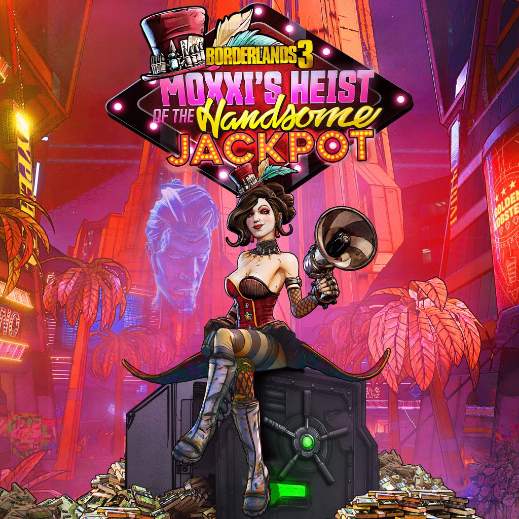 Moxxi's Heist of the Handsome Jackpot