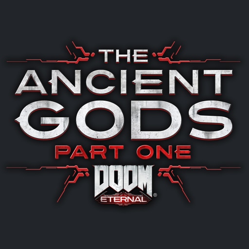 DOOM Eternal® The Ancient Gods 1